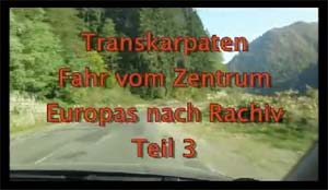 Fahrt Zentrum Europa Rachiv